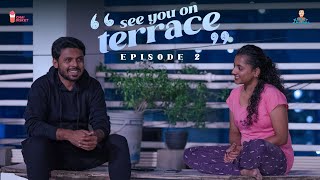 See you on Terrace | Episode 2 | Krazy Khanna | Chai Bisket