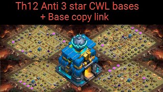 Top 10 Anti-3 star Th12 CWL bases April 2020 + Base Copy Link l Clash of Clans