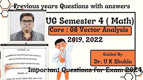 Previous Years Questions with answers Core 8 Vector Analysis SKM University Dumka || MCQ of Vector