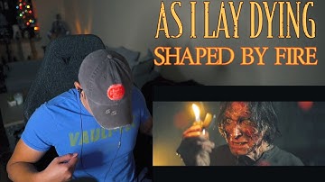 As I Lay Dying - Shaped By Fire (Reaction/Request)