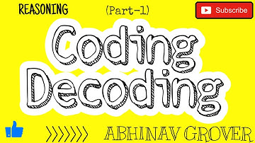 Coding Decoding || Reasoning || Part-1 || Abhinav Grover Sir