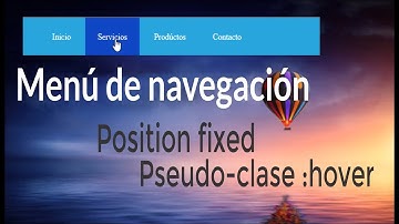 ✔ Como hacer un menú de navegación fijo con CSS [ position fixed - Pseudo-clase HOVER]