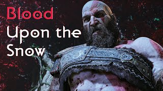 GOD OF WAR RAGNAROK | BLOOD UPON THE SNOW