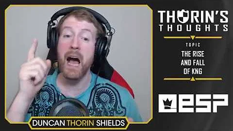 Thorin's Thoughts - The Rise and Fall of kNg (CS:GO)