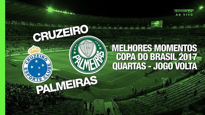 Melhores Momentos - Cruzeiro 1 x 1 Palmeiras - Copa do Brasil - 26/07/2017