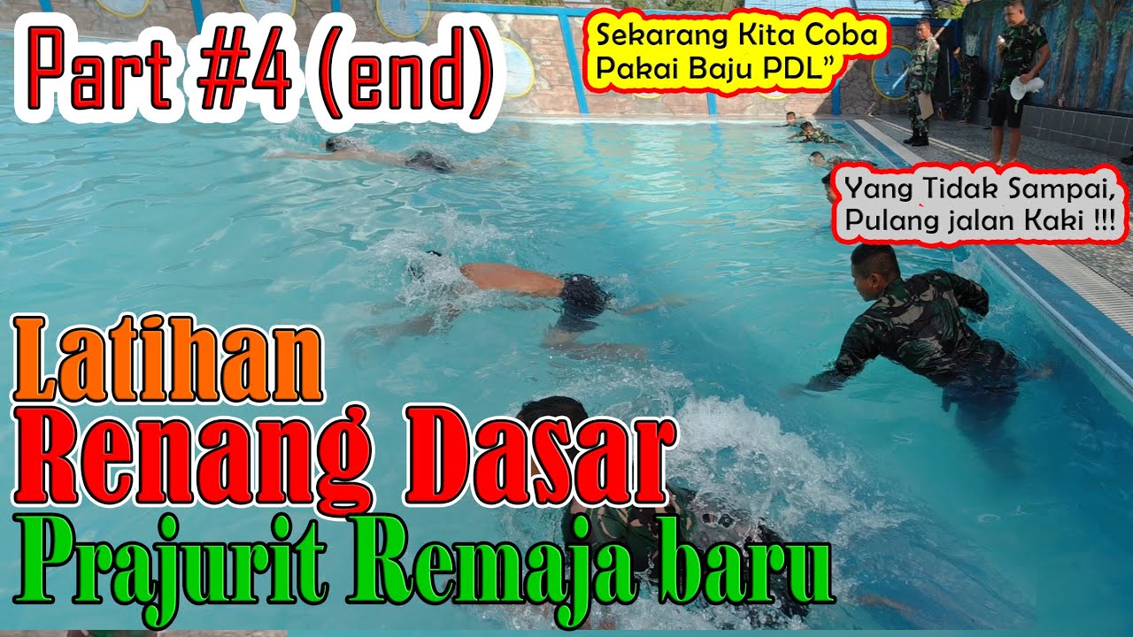 Part 4 | Latihan Dasar Renang Prajurit Remaja Baru TNI AD 2020