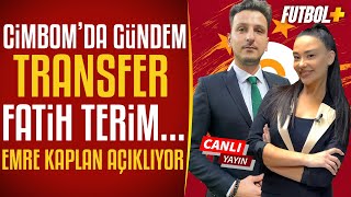Galatasaray'da transfer gündemi | Emre Kaplan - Çiğdem Ceylan | Galatasaray