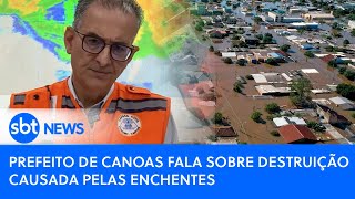 Video prefeito-de-canoas-fala-sobre-destruicao-causada-pelas-enchentes-1