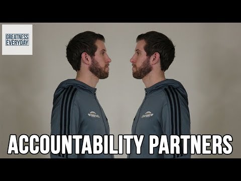 Why You Should Have an Accountability Partner