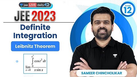 Definite Integration L4 | Leibnitz Theorem | #jee2024 #jee2025 #jeemaths #sameerchincholikar