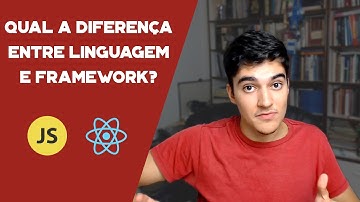 Qual a diferença entre linguagem e framework?