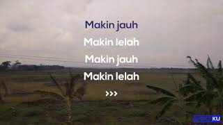 Makin Lelah - Payung Teduh, Yudhistira - (Lyrics / Lirik) by Lyricsku