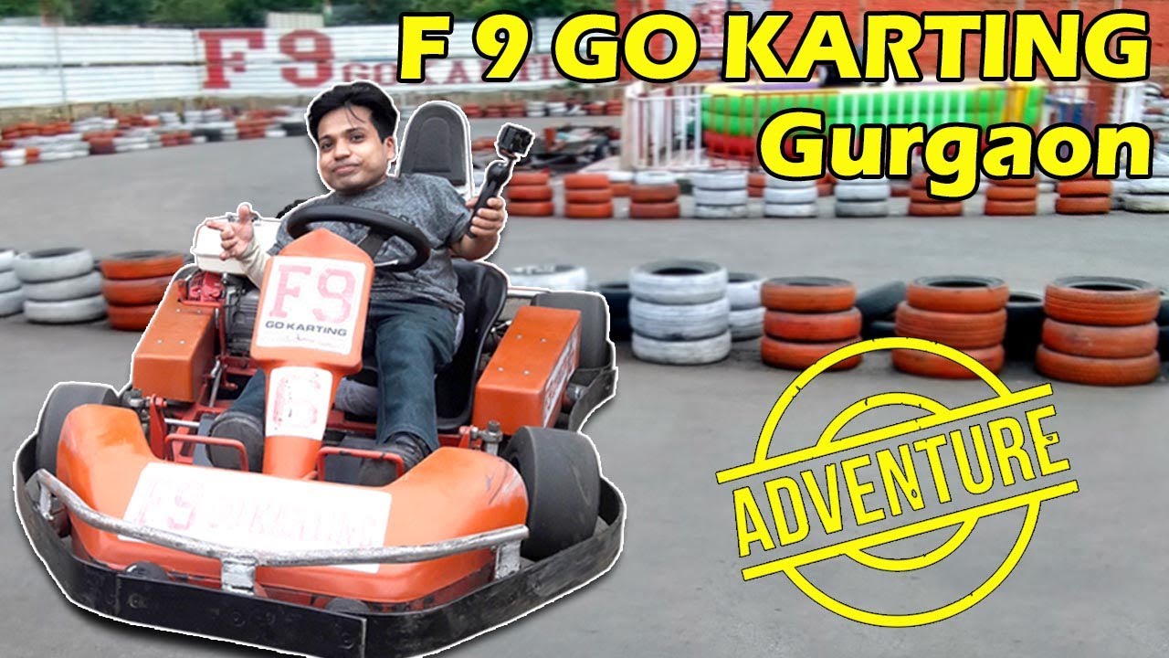F9 Go Karting Adventure Gurgaon Youtube