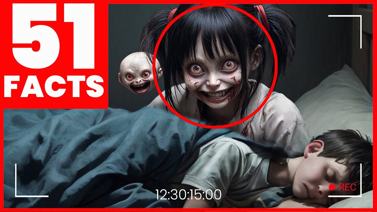 51 Creepy Things You'll Never Forget