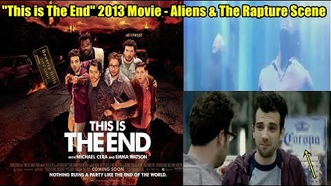 "This is The End" 2013 Movie - Aliens & The Rapture Scene