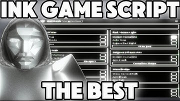 Ink Game Script – Auto Win, Sky Squid Games, Godmode, No Ban & More (No Key)