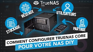 TrueNAS Core 12 : Configuration (Réseaux, Stockage, Permission, Partage, Snapshot...)