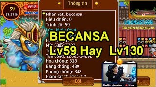 ►Ninja School Online | BECANSA Lv59 Hay Lv130...Quạt Mạnh Đến Cỡ Nào