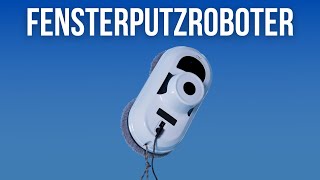 Fensterputzroboter Test: Die 3 besten Roboter im Vergleich