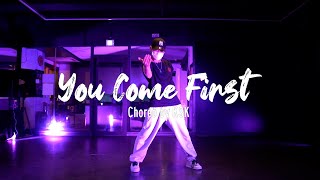 You Come First (ft.Saweetie) - Zak Abel｜ CHOREOGRAPHY 코레오그래피 [잠실댄스학원]