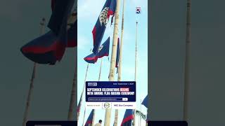September Celebrations Begins with Annual Flag Raising Ceremony