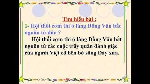 Tuần 26   Tập Đọc 5   Hội Thổi cơm thi ở Đồng vân