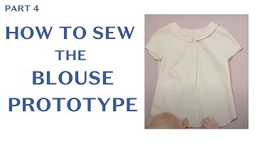 How to Sew the Blouse Prototype
