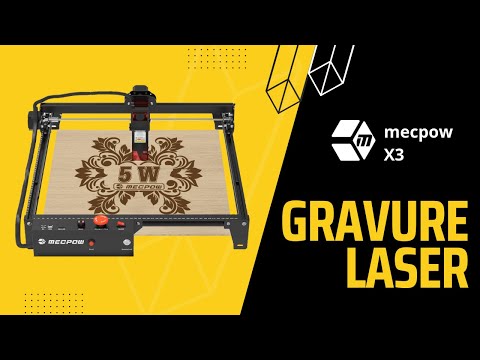 Mecpow X3 : une graveuse laser abordable pour débuter !