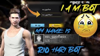 I Changed My Ff Name Is Rio Hari Bot/I Am Bot/Why I Changed My Name??/Gaming With Rio Hari