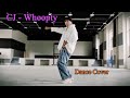 CJ "Whoopty " Anthony lee ( Dance Cover)