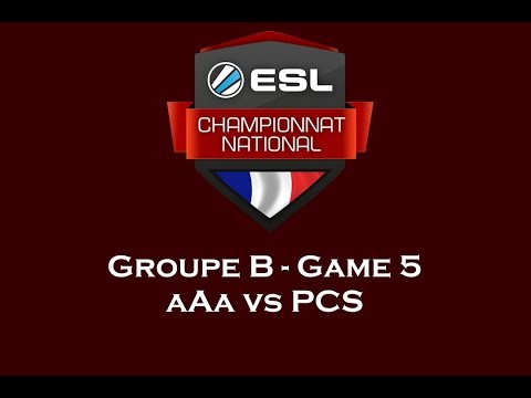 ECN 2015 - Phase de groupe - Groupe B - Game 5 - aAa vs PCS