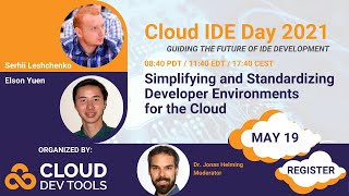 Famous Simplifying and Standardizing Developer Environments for the Cloud | Cloud IDE Day 2021 Net Worth