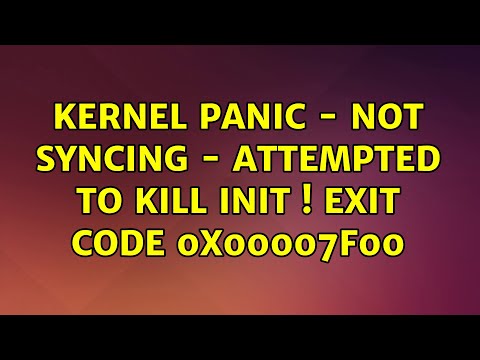 Ubuntu: Kernel Panic - not syncing - Attempted to kill init ! exit code 0x00007f00