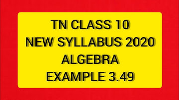 TN Class 10 Maths Algebra Graph Example 3.49