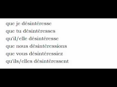 French conjugation = Désintéresser la voz