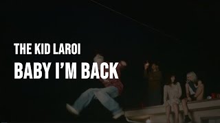 Download lagu The Kid LAROI - BABY I'M BACK [Clean - Lyrics]
