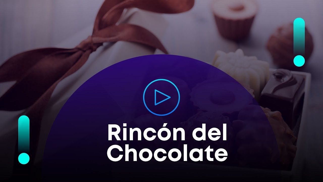 Mes del Amor en Rincón del Chocolate - YouTube
