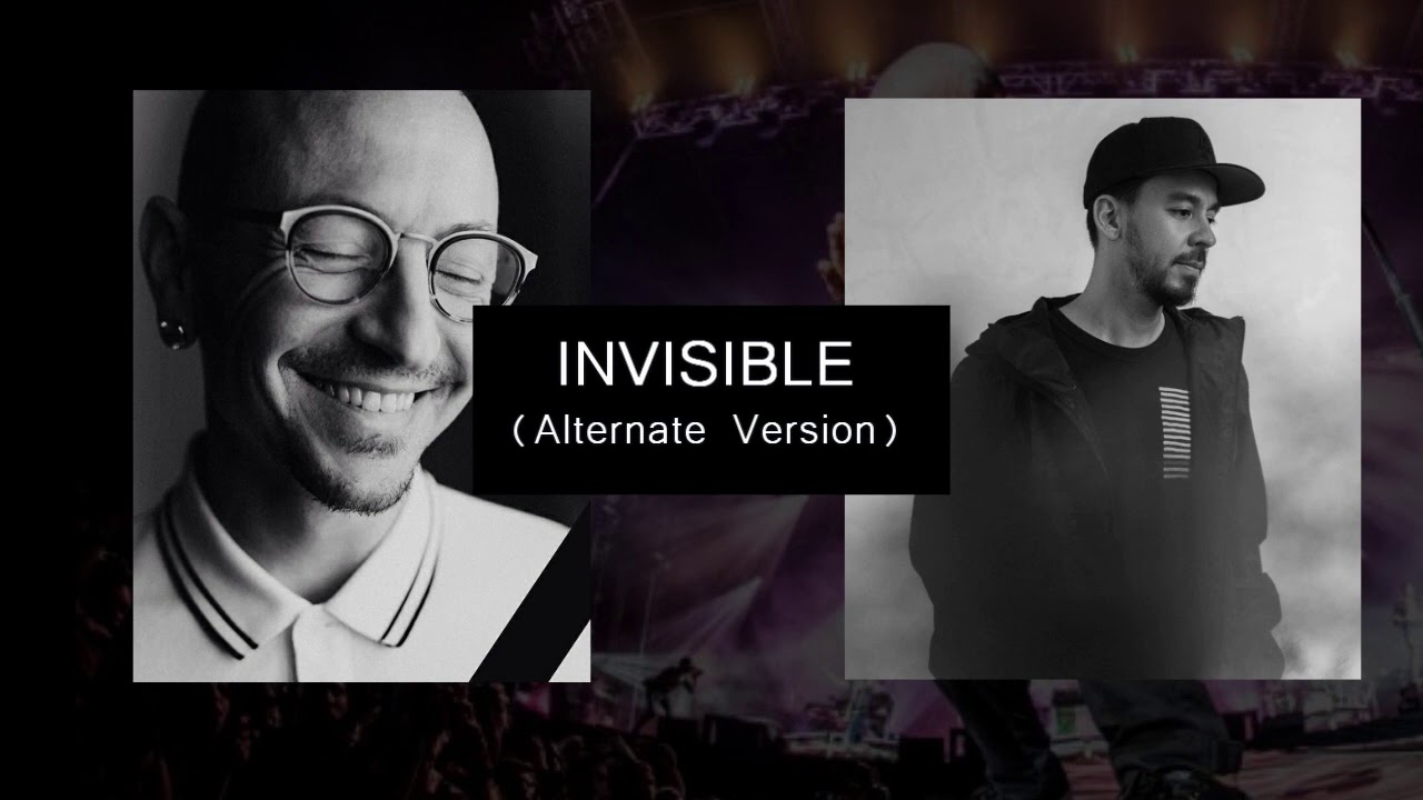 Invisible (Alternate version) Linkin Park