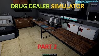DOPE GAME SO GOOD, GANGS WANT MY BRICKS - DRUG DEALER SIMULATOR (PART 2 GAMEPLAY on HARD)*read desc*