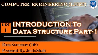 Lec-01_Introduction to Data Structures & Types Part -1 | Data Structures | Computer Engineering