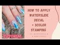 How to apply a Waterslide decal + 3 color stamping/ The little mermaid theme