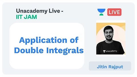 Application of Double Integrals by JItin Rajput