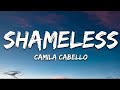 Camila Cabello Shameless Lyrics Camila Cabello Shameless Lyrics