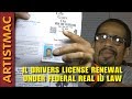 Drivers License Renewal in Illinois Under the Federal ...