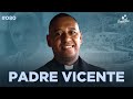 Padre vicente comunidade bethnia  santoflow podcast 080