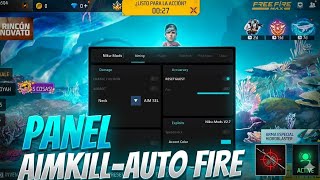 Panel Aimkill Auto Fire Para Todos Los Dispositivos Mod Menu Gratis No Key Panel Flourite