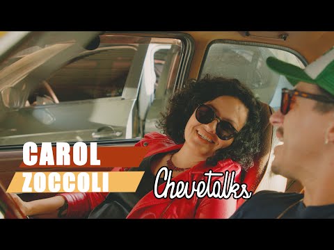Carol Zoccoli - CHEVETALKS