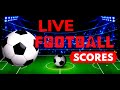 Live football score app live football tv app best soccer score app fifa score app fifas