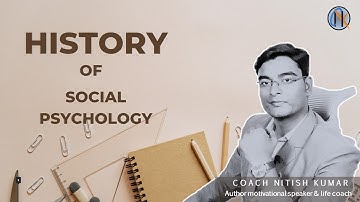 History of social psychology // सामाजिक मनोविज्ञान का इतिहास #history #socialpsychology