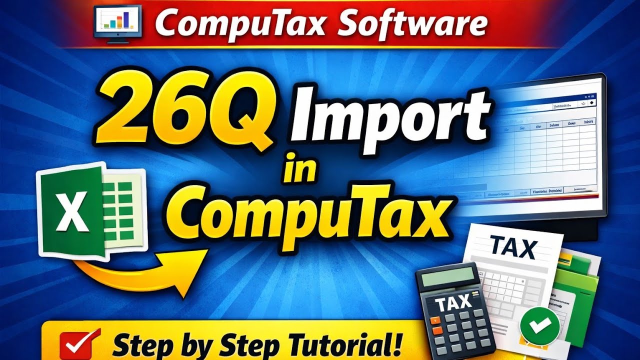 Computax “26Q TDS Return Import in CompuTax Software | TDS IMPORT COMPU TAX ...